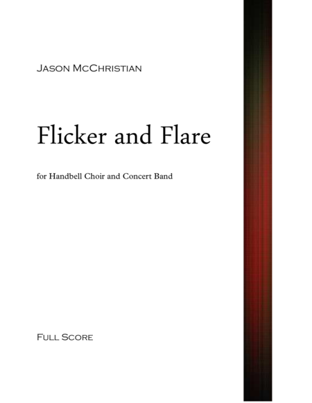 Flicker And Flare For Handbell Choir And Concert Band Sheet Music