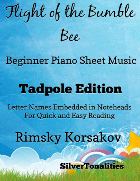 Free Sheet Music Flight Of The Bumble Bee Beginner Piano Sheet Music Tadpole Edition