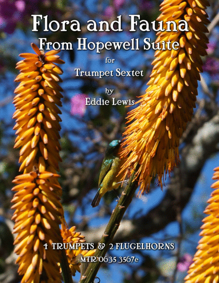 Free Sheet Music Flora And Fauna From Hopewell Suite For Trumpet Sextet