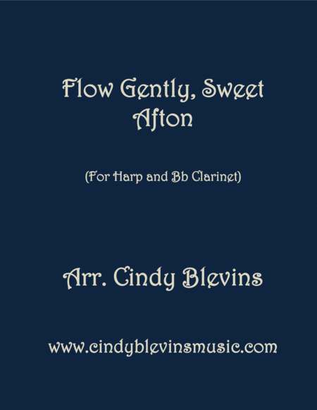 Flow Gently Sweet Afton Arranged For Harp And Clarinet Sheet Music