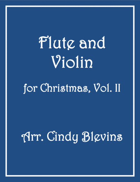 Free Sheet Music Flute And Violin For Christmas Vol Ii