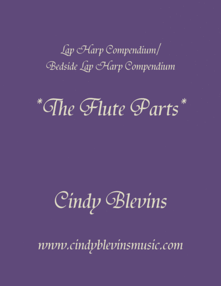 Flute Parts For The Lap Harp Compendium And Bedside Lap Harp Compendium Instant Ensembles Sheet Music