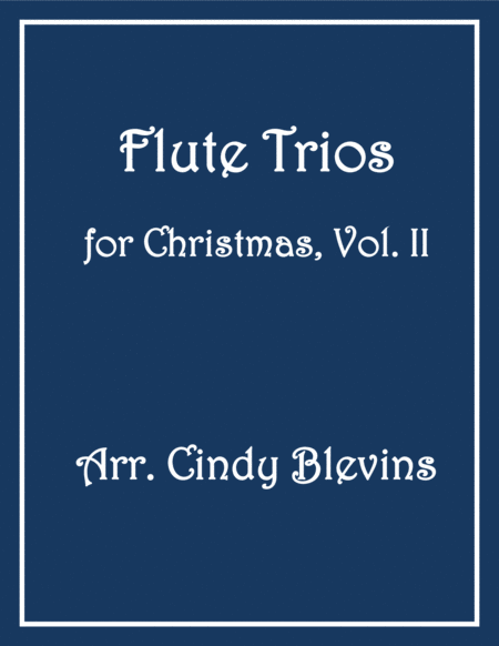 Flute Trios For Christmas Vol Ii Sheet Music