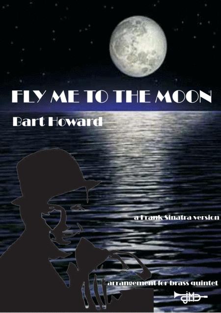 Free Sheet Music Fly Me To The Moon In Other Words Brass Quintet