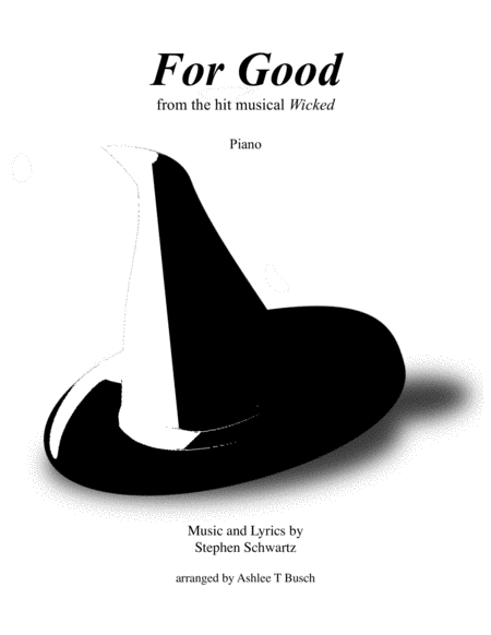 For Good From Wicked For Piano Sheet Music