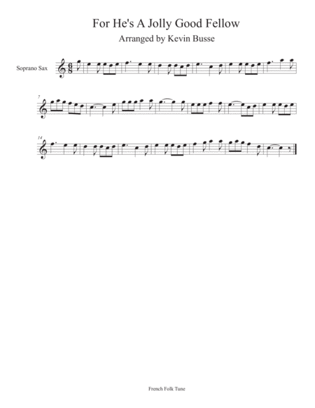 For Hes A Jolly Good Fellow Soprano Sax Sheet Music