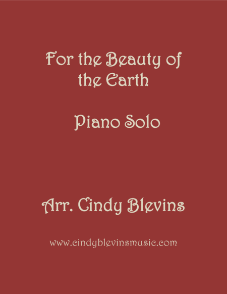 For The Beauty Of The Earth Arranged For Piano Solo Sheet Music