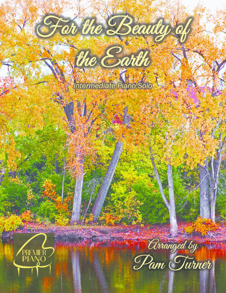 For The Beauty Of The Earth Intermediate Piano Solo Sheet Music