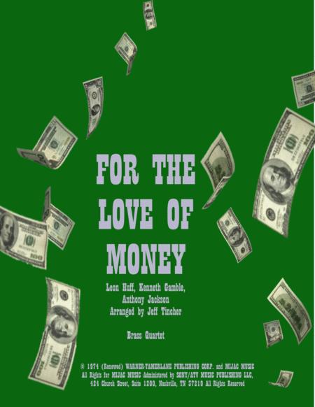 For The Love Of Money Sheet Music