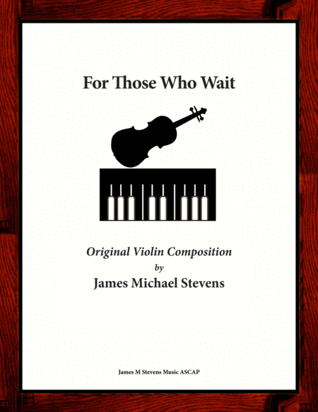 Free Sheet Music For Those Who Wait Solo Violin Piano