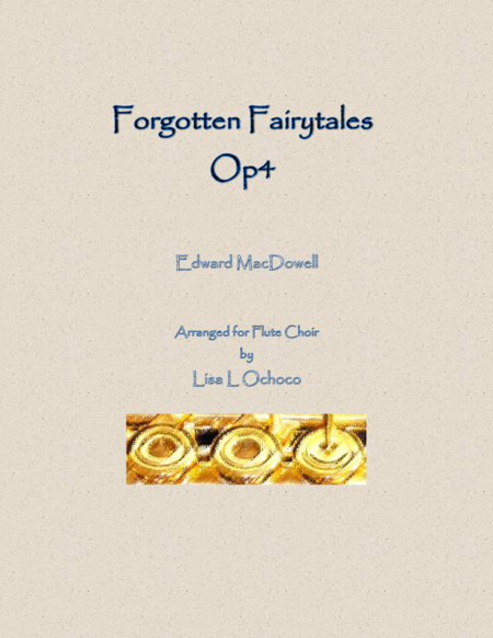 Forgotten Fairytales Op4 For Flute Choir Sheet Music