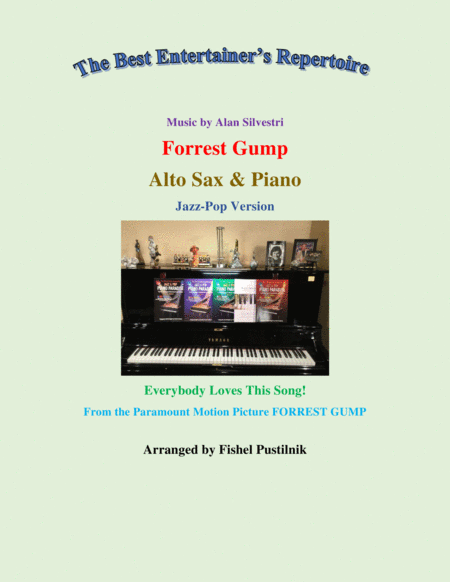 Forrest Gump Main Theme For Alto Sax And Piano Jazz Pop Version Sheet Music