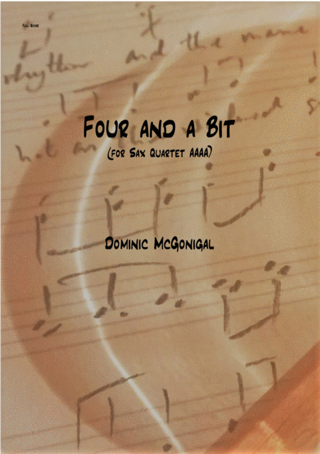 Four And A Bit Sax Quartet Aaaa Sheet Music