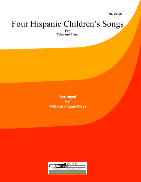 Four Hispanic Childrens Songs For Tuba And Piano Sheet Music