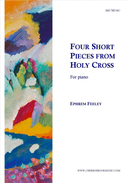 Free Sheet Music Four Short Pieces From Holy Cross
