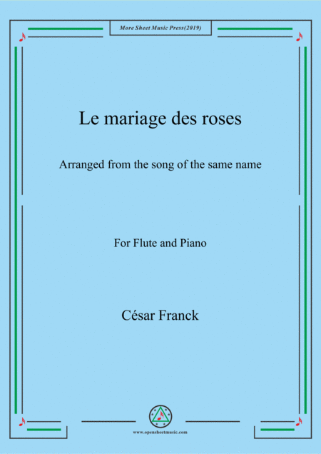 Franck Le Mariage Des Roses For Flute And Piano Sheet Music