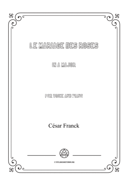 Franck Le Mariage Des Roses In A Major For Voice And Piano Sheet Music