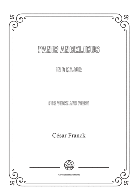 Franck Panis Angelicus In B Major For Voice And Piano Sheet Music