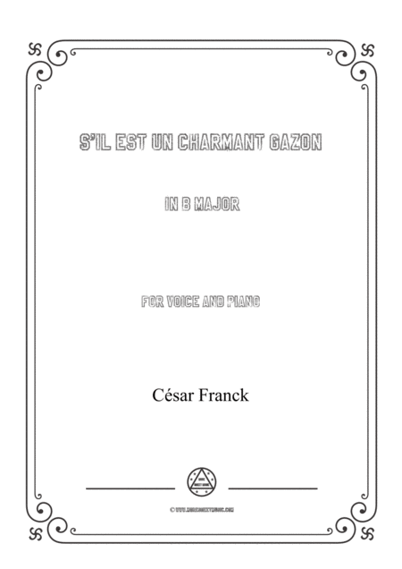 Free Sheet Music Francks Il Est Un Charmant Gazon In B Major For Voice And Piano