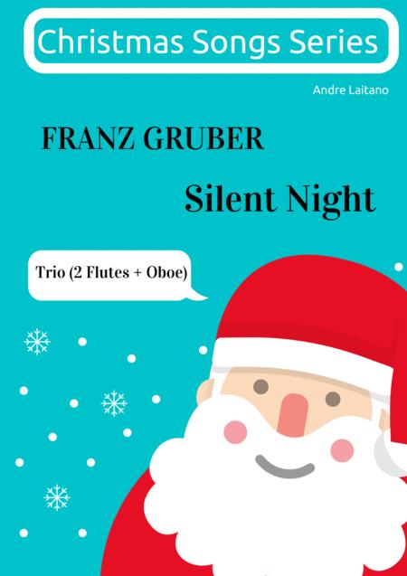 Franz Gruber Silent Night Trio 2 Flutes And Oboe Sheet Music