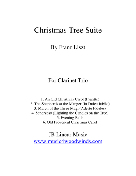 Franz Liszt Christmas Tree Suite For Clarinet Trio Sheet Music