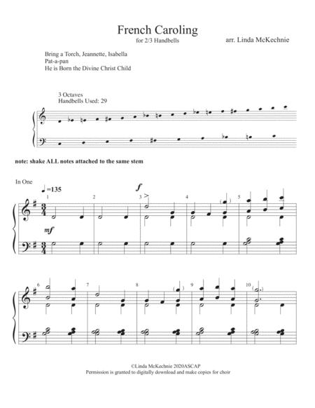 French Caroling Bring A Torch Pat A Pan He Is Born Handbell Arrangement For Level 2 Medium Difficulty For 2 Or 3 Octave Handbells Arranged By Linda Mc Sheet Music