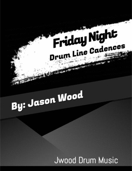 Friday Night Drum Line Cadences Sheet Music