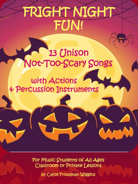 Free Sheet Music Fright Night Fun 13 Unison Not Too Scary Songs
