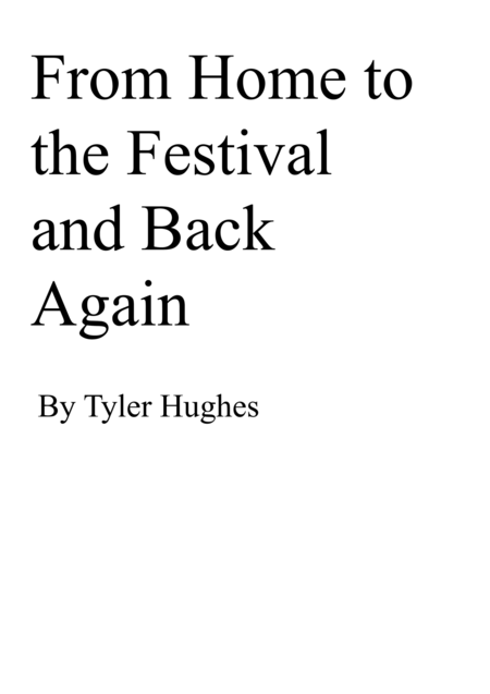 From Home To The Festival And Back Again Sheet Music