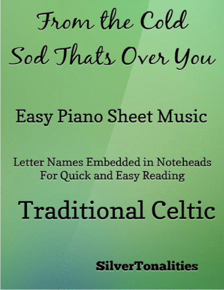 From The Cold Sod Thats Over You Easy Piano Sheet Music Sheet Music