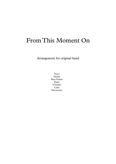 From This Moment On For Original Band W Lyrics Sheet Music