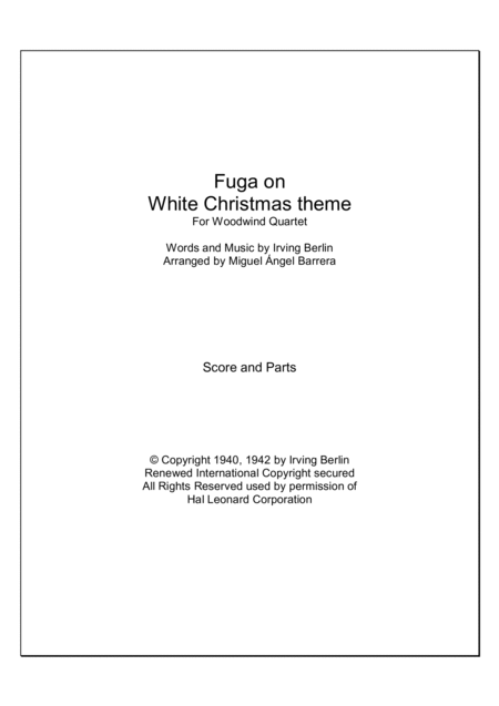 Fuga On White Christmas Theme For Woodwind Quartet Sheet Music