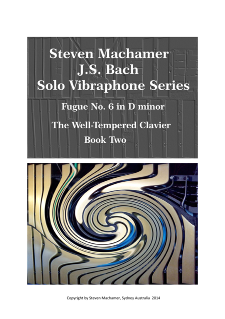 Fugue 6 In D Minor For Solo Vibraphone Book 2 The Well Tempered Clavier Bach Machamer Sheet Music