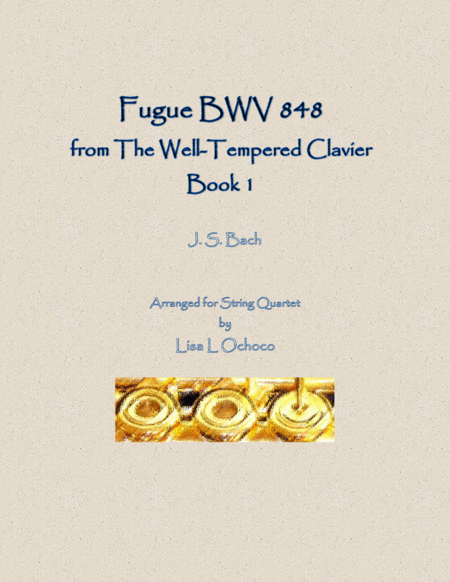 Fugue Bwv 848 From The Well Tempered Clavier Book 1 For String Quartet Sheet Music