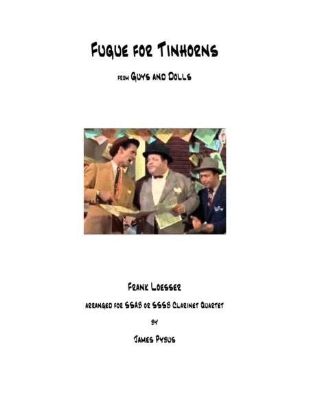 Fugue For Tinhorns From Guys And Dolls Clarinet Quartet Arrangement Sheet Music