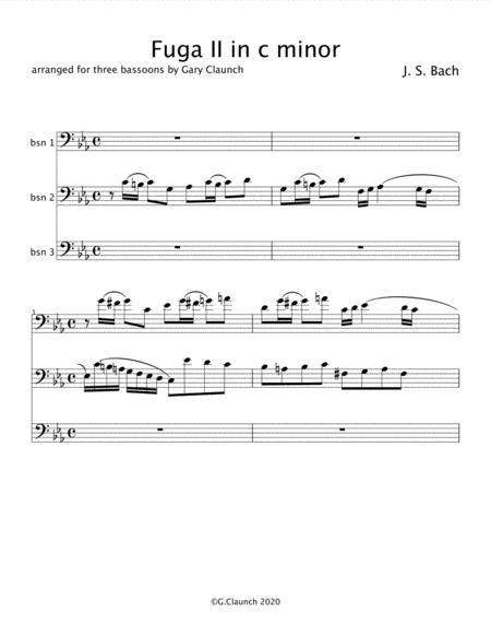 Free Sheet Music Fugue Ii In C Minor By Js Bach Arranged For Three Bassoons