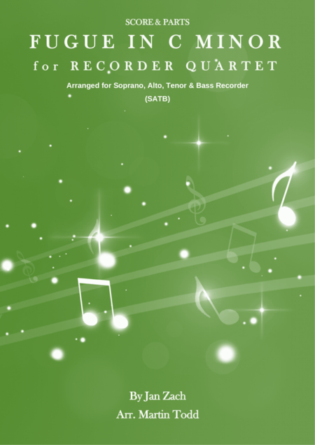 Free Sheet Music Fugue In C Minor For Recorder Quartet