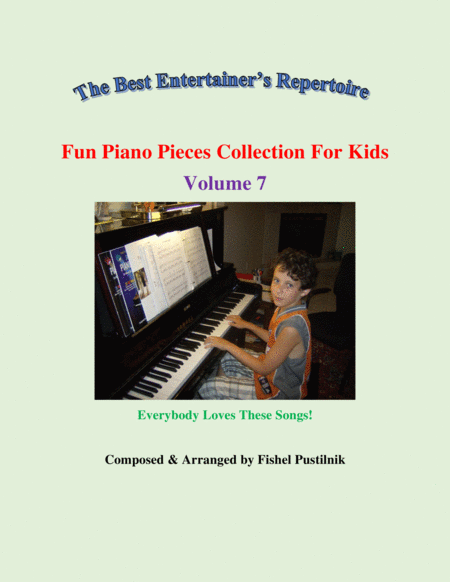 Fun Piano Pieces Collection For Kids Volume 7 Sheet Music