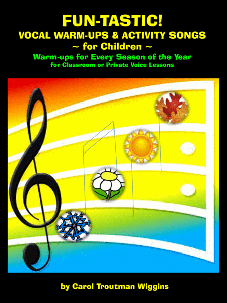 Fun Tastic Vocal Warmups Activity Songs For Children Sheet Music