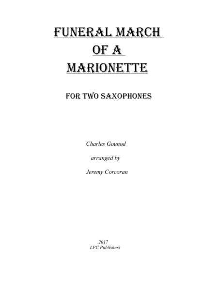 Funeral March Of A Marionette For Two Saxophones Sheet Music