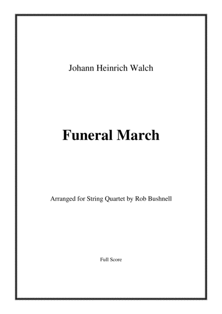 Free Sheet Music Funeral March Walch Beethovens Funeral March No 1 String Quartet