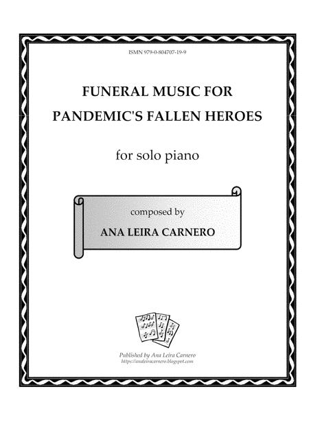 Funeral Music For Pandemic Fallen Heroes Sheet Music