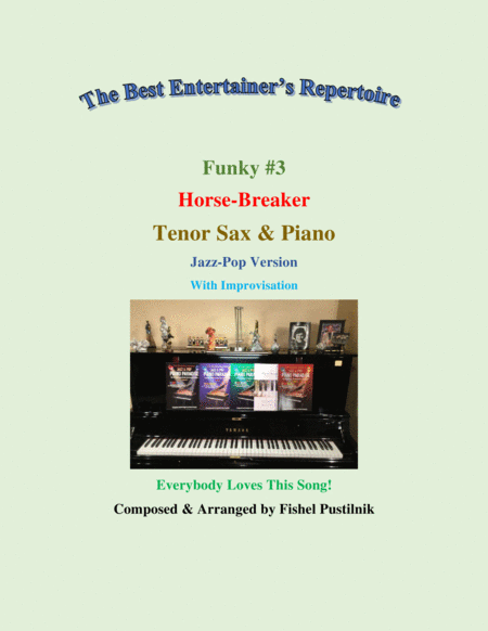 Funky 3 Horse Breaker Piano Background For Tenor Sax And Piano Video Sheet Music