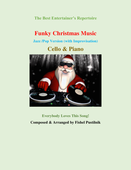 Funky Christmas Music Piano Background For Cello And Piano With Improvisation Sheet Music