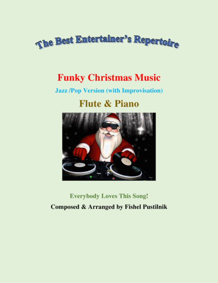 Funky Christmas Music Piano Background For Flute And Piano With Improvisation Sheet Music