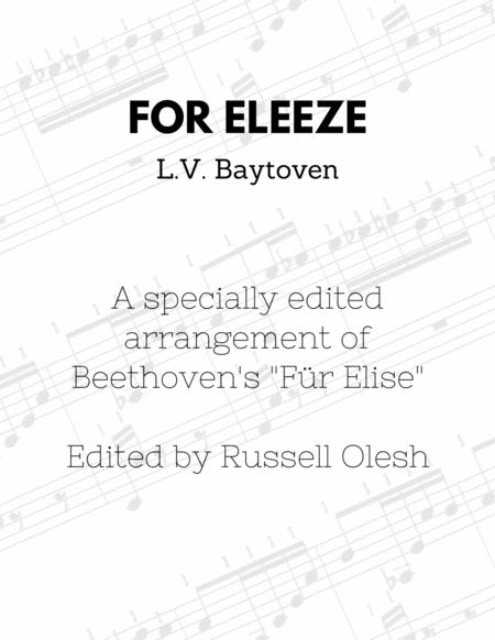 Fur Elise For Eleeze A Parody Arrangement Sheet Music