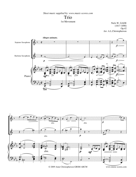 Gade Allegro Animato 1st Movement From Piano Trio Soprano Sax Baritone Sax And Piano Sheet Music