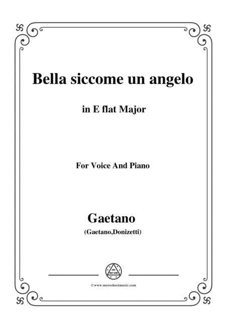 Gaetano Bella Siccome Un Angelo In E Flat Major For Voice And Piano Sheet Music