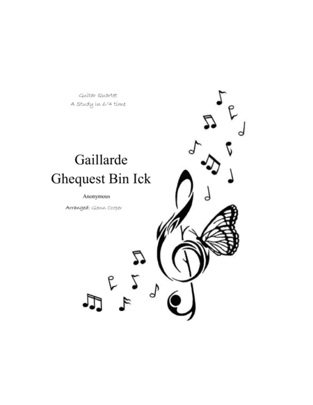 Free Sheet Music Gaillarde Ghequest Bin Ick