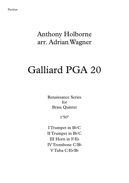 Free Sheet Music Galliard Pga 20 Anthony Holborne Brass Quintet Arr Adrian Wagner